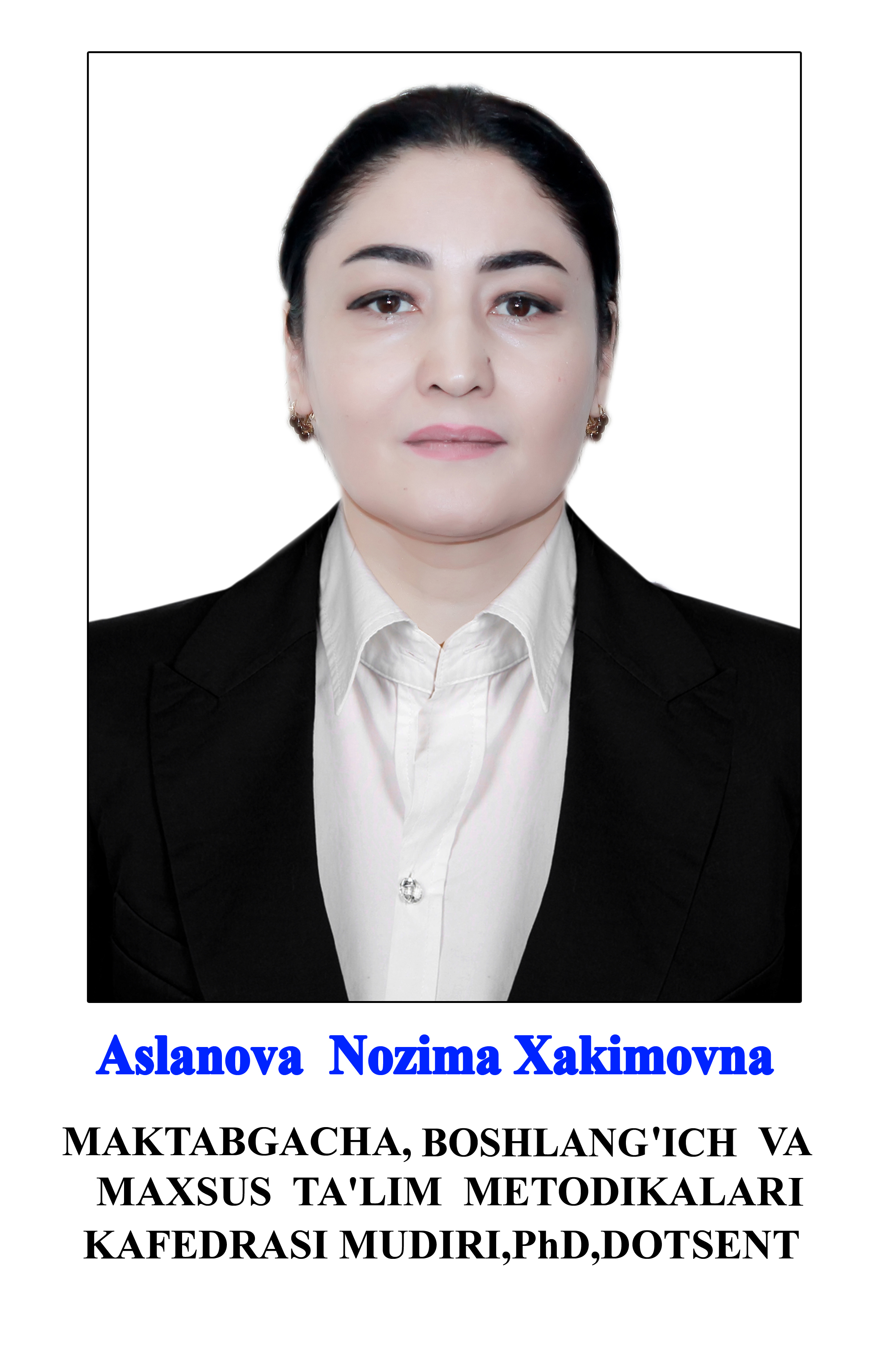 Aslanova Nozima Xakimovna