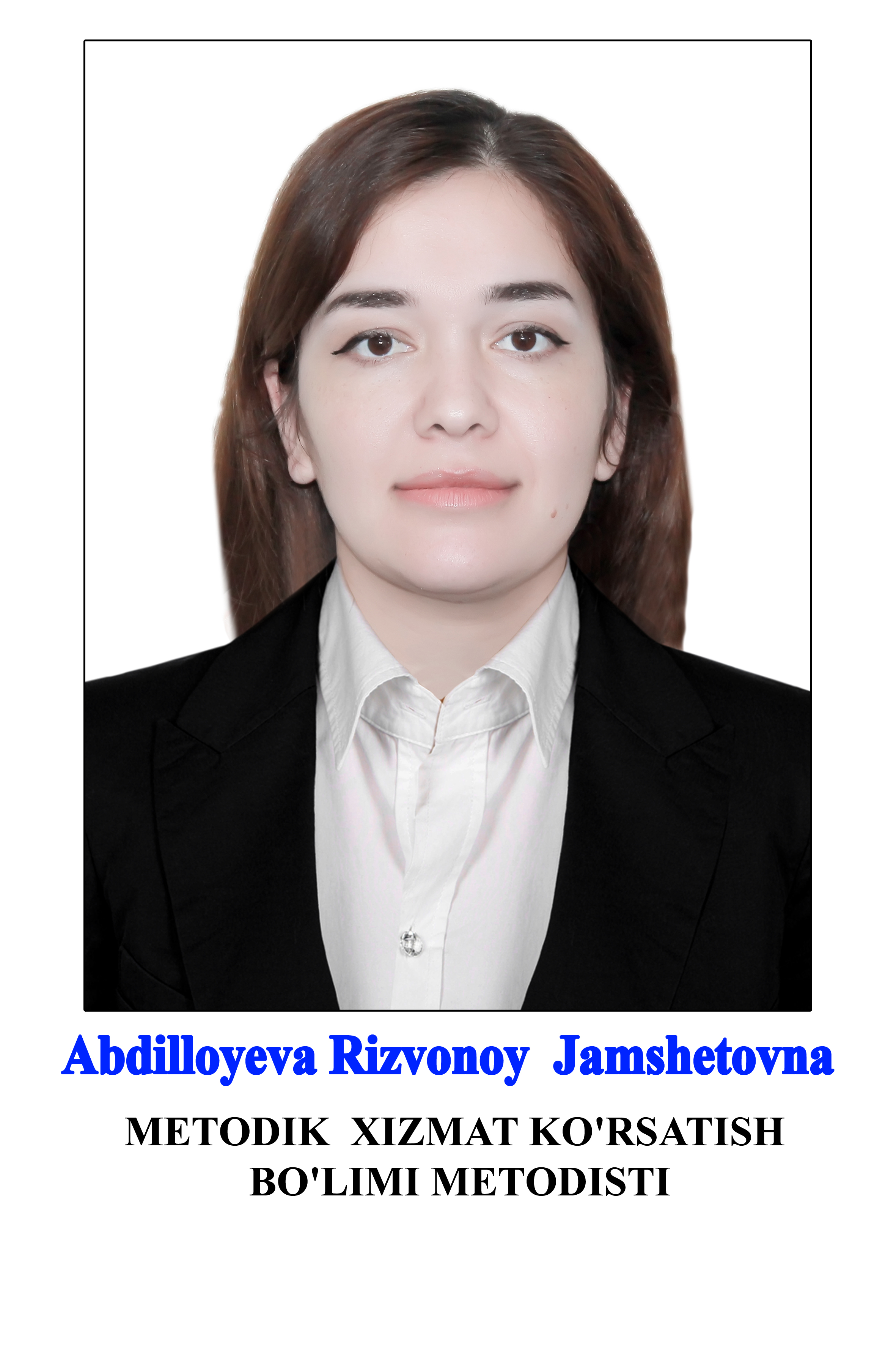 Abdilloyeva Rizvonoy Jamshetovna