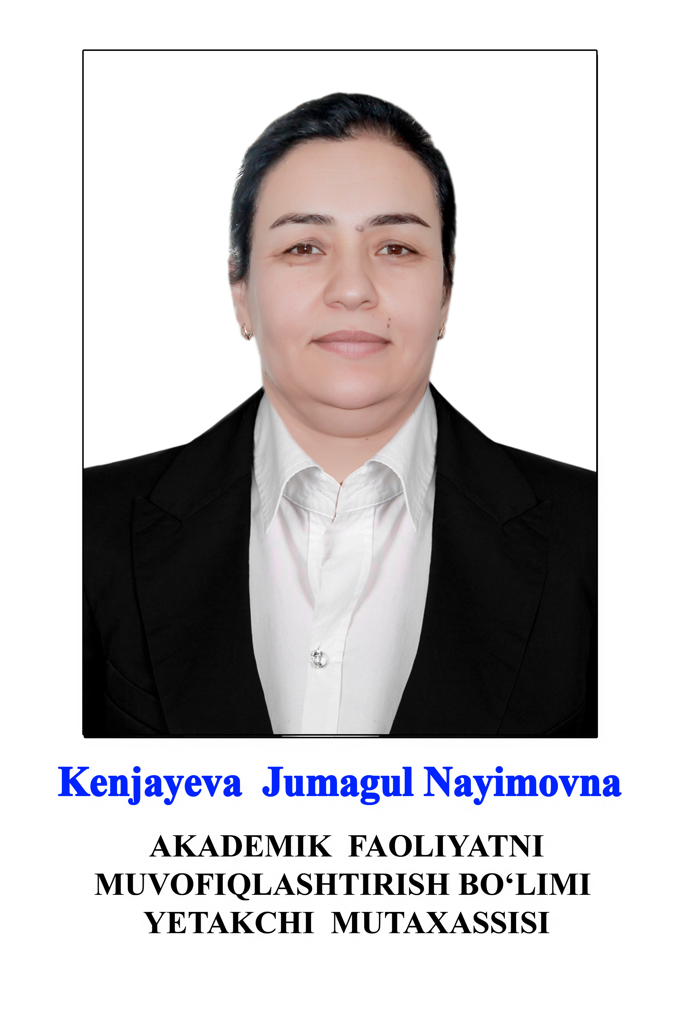 Kenjaeva Jumagul Nayimovna