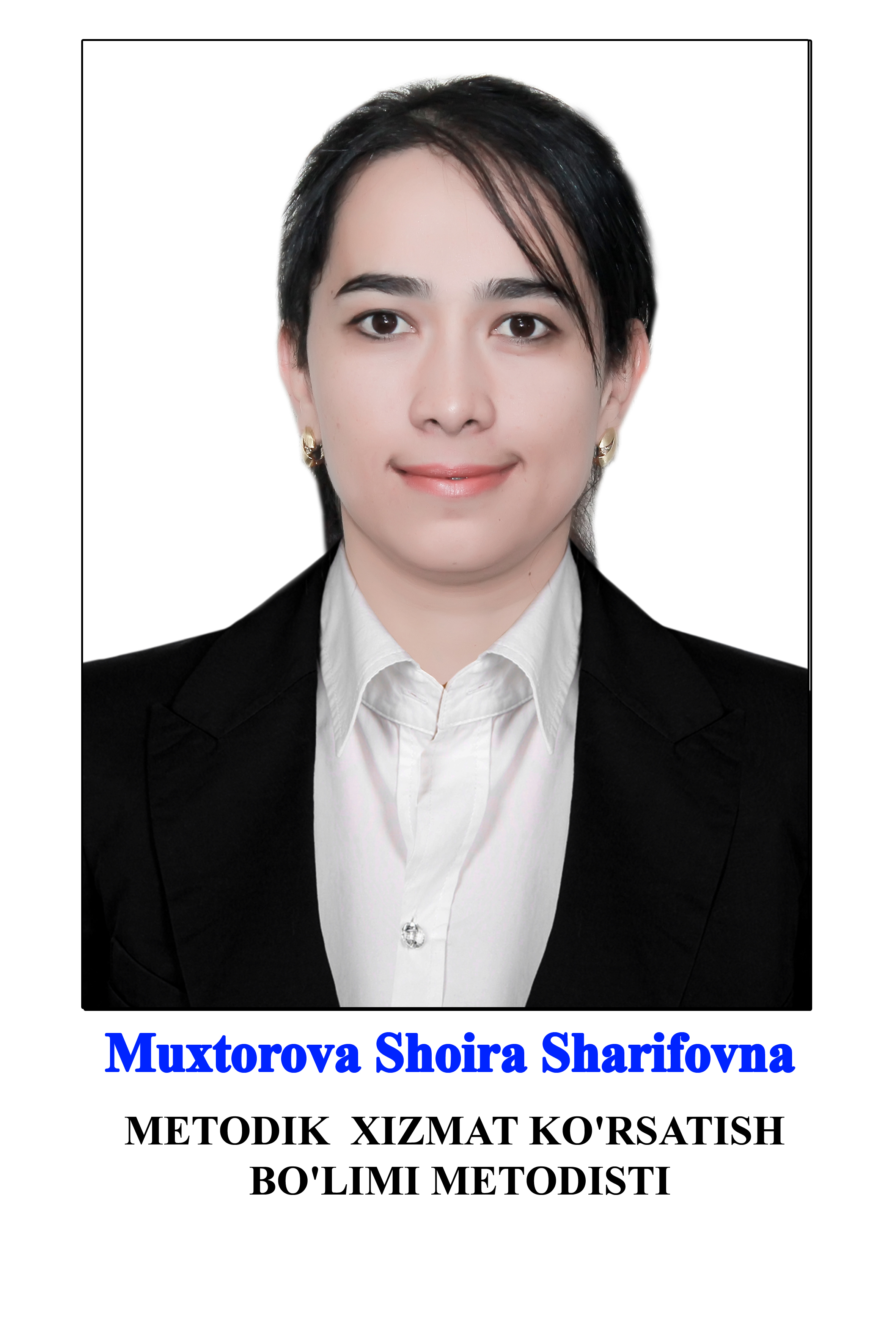 Muxtarova Shoira Sharifovna